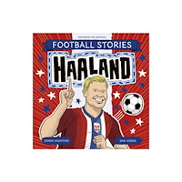 Hachette Children's Group Football Stories: Haaland (häftad, eng)