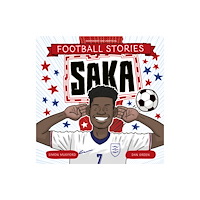 Hachette Children's Group Football Stories: Saka (häftad, eng)
