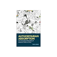 Oxford University Press Inc Authoritarian Absorption (inbunden, eng)