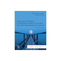 Elsevier Health Sciences Questions ethiques et juridiques dans le secteur des soins infirmiers au Canada (häftad, fre)