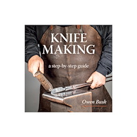 The Crowood Press Ltd Knife Making (häftad, eng)