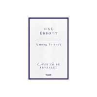 Pan Macmillan Among Friends (inbunden, eng)
