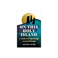 Bloomsbury Publishing PLC On This Holy Island (häftad, eng)