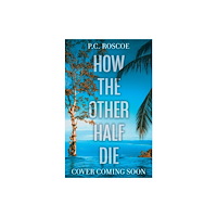 Hachette Children's Group How the Other Half Die (häftad, eng)