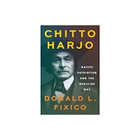 Yale university press Chitto Harjo (inbunden, eng)