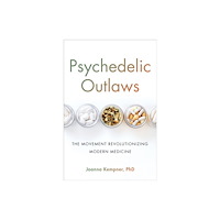 Hachette Books Psychedelic Outlaws (inbunden, eng)