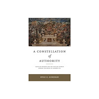 Pennsylvania State University Press A Constellation of Authority (häftad, eng)