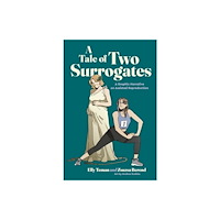 Pennsylvania State University Press A Tale of Two Surrogates (inbunden, eng)