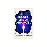 Little, Brown Book Group The Singular Life of Aria Patel (häftad, eng)