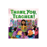 Farrar, Straus & Giroux Inc Thank You, Teacher! (inbunden, eng)