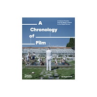 Thames & Hudson Ltd A Chronology of Film (häftad, eng)