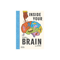 Thames & Hudson Ltd Inside Your Brain (inbunden, eng)