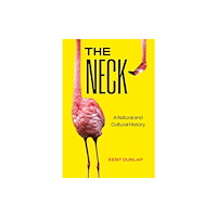 University of california press The Neck (inbunden, eng)