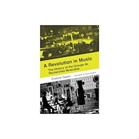 University of california press A Revolution in Music (häftad, eng)