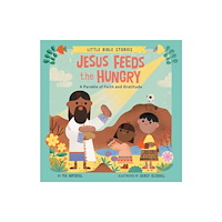 Penguin Putnam Inc Jesus Feeds the Hungry (bok, board book, eng)