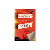 Random House USA Inc The Language of the Birds (inbunden, eng)