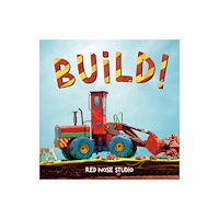 Random House USA Inc Build! (bok, board book, eng)