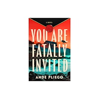 Penguin Random House USA You Are Fatally Invited (häftad, eng)