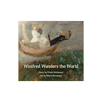 Animal Dreaming Publishing Winifred Wanders the World (häftad, eng)