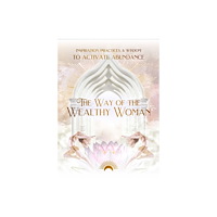 Muse Oracle Press The Way of the Wealthy Woman Journal (inbunden, eng)