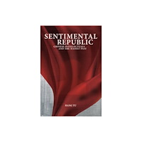 Harvard university press Sentimental Republic (inbunden, eng)