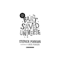 Scholastic The Fart that Saved the Universe (häftad, eng)