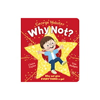 Scholastic Why Not? (CBB) (bok, board book, eng)