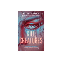 Scholastic Kill Creatures (häftad, eng)