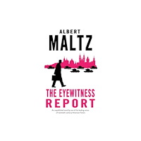 Alma Books Ltd The Eyewitness Report (inbunden, eng)