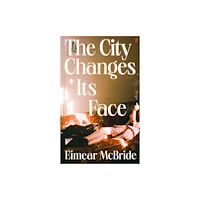 Faber & Faber The City Changes Its Face (häftad, eng)