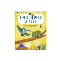 Quarto Publishing Plc I'm Building a Nest (inbunden, eng)