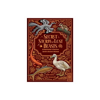 Quarto Publishing Plc Secret Stories of Lost Beasts (inbunden, eng)