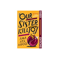 Faber & Faber Our Sister Killjoy (Faber Editions) (häftad, eng)