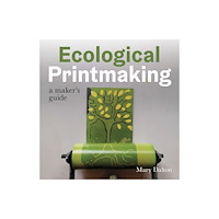 The Crowood Press Ltd Ecological Printmaking (häftad, eng)