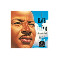 Random House USA Inc I Have a Dream (inbunden, eng)