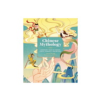 Running Press,U.S. Chinese Mythology (inbunden, eng)