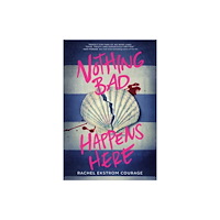 Random House USA Inc Nothing Bad Happens Here (häftad, eng)