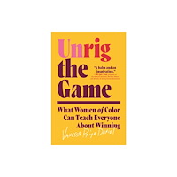 Random House USA Inc Unrig the Game (inbunden, eng)