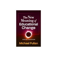 Teachers' College Press The New Meaning of Educational Change (häftad, eng)