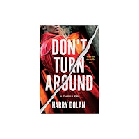 Grove Press / Atlantic Monthly Press Don't Turn Around (häftad, eng)