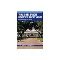 Ohio University Press Virus Research in Twentieth-Century Uganda (häftad, eng)