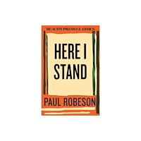 Beacon Press Here I Stand (inbunden, eng)