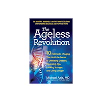 Health Communications The Ageless Revolution (häftad, eng)