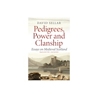 John Donald Publishers Ltd Pedigrees, Power and Clanship (häftad, eng)