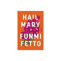 Oneworld Publications Hail Mary (inbunden, eng)
