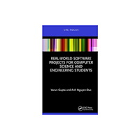 Taylor & francis ltd Real-World Software Projects for Computer Science and Engineering Students (häftad, eng)