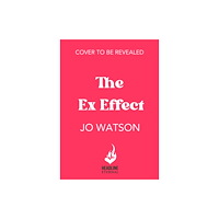 Headline Publishing Group The Ex Effect (häftad, eng)