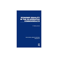 Taylor & francis ltd Economic Equality in the Co-Operative Commonwealth (häftad, eng)