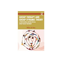 Taylor & francis ltd Group Therapy and Group Dynamic Theory (häftad, eng)