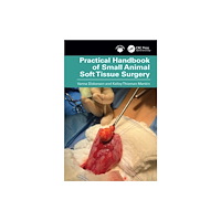 Taylor & francis ltd Practical Handbook of Small Animal Soft Tissue Surgery (häftad, eng)